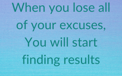 How to Stop Making Excuses